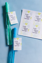 Load image into Gallery viewer, You Blow Me Away Printable Gift Tag