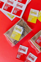 Load image into Gallery viewer, Just Popping By Printable Tag