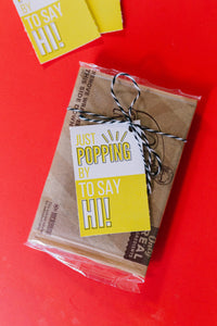 Just Popping By Printable Tag