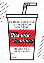 Load image into Gallery viewer, This One Is On Us Back-to-School Printable Tag